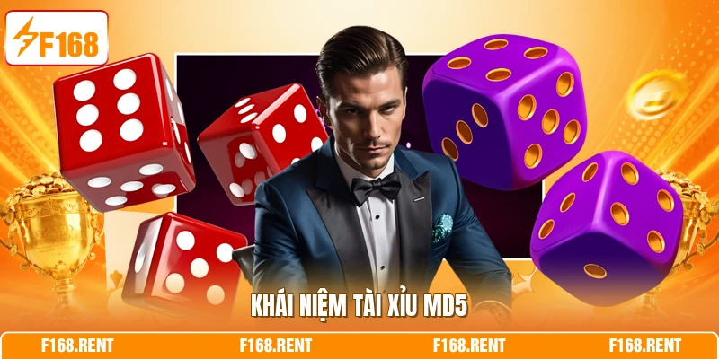 Khái niệm Tài Xỉu MD5