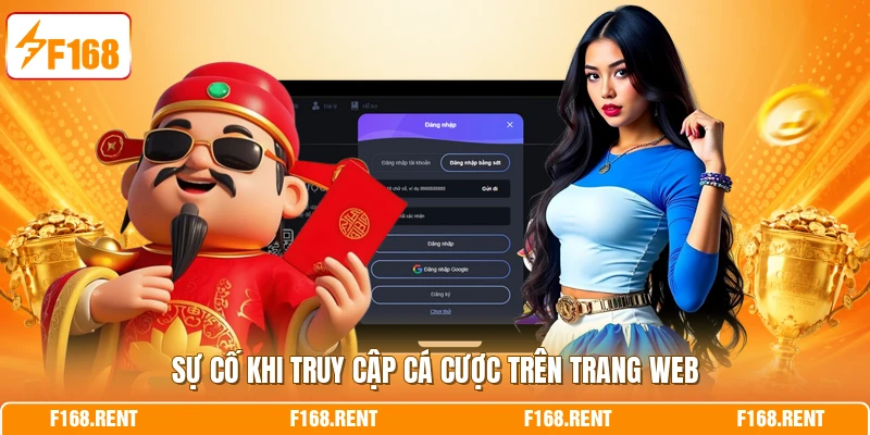 Sự cố khi truy cập cá cược trên trang web