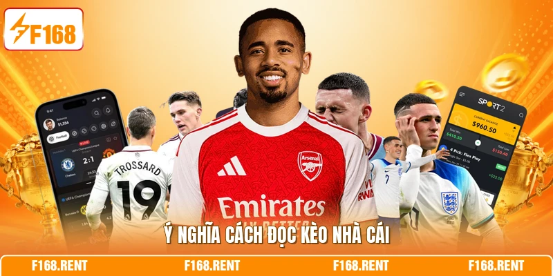 Ý nghĩa cách đọc kèo nhà cái